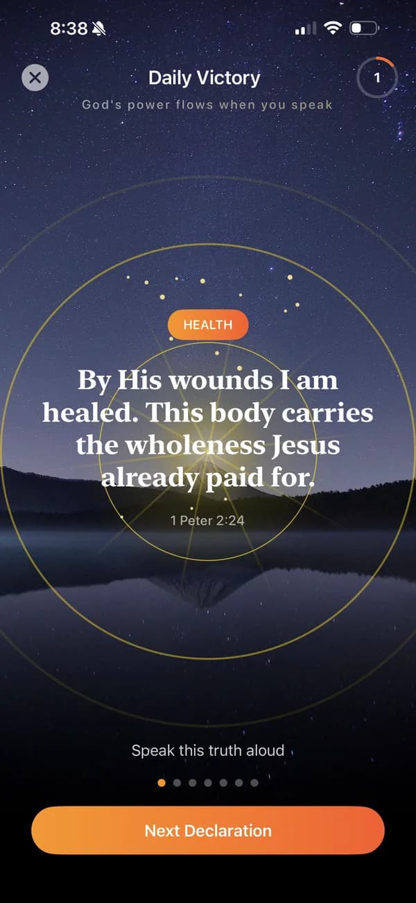 SpeakLife showing today's declaration — By His wounds I am healed, this body carries the wholeness Jesus already paid for, 1 Peter 2:24 — with a Speak this truth aloud prompt